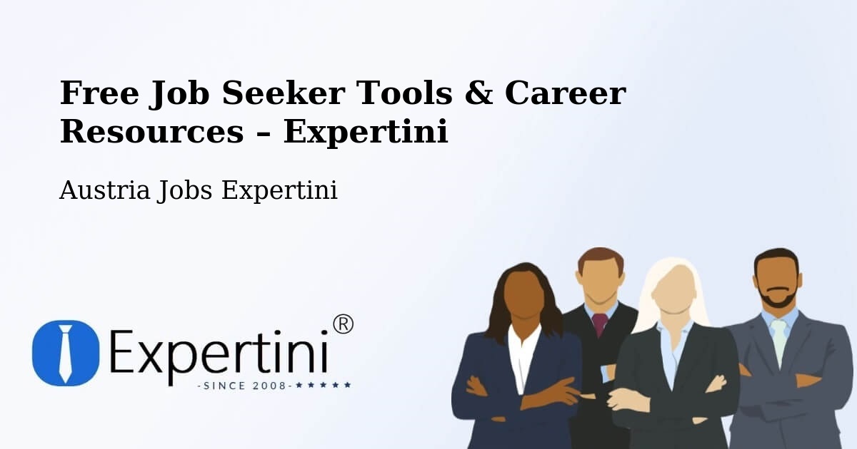 Free Job Seeker Tools & Career Resources – Olbendorf - Olbendorf, Austria Jobs Expertini