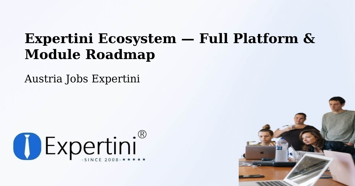 Expertini Ecosystem — Full Platform & Module Roadmap – Olbendorf