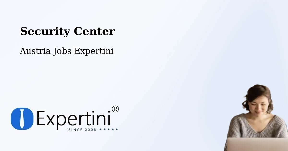 Security & Compliance – Olbendorf - Austria Jobs Expertini