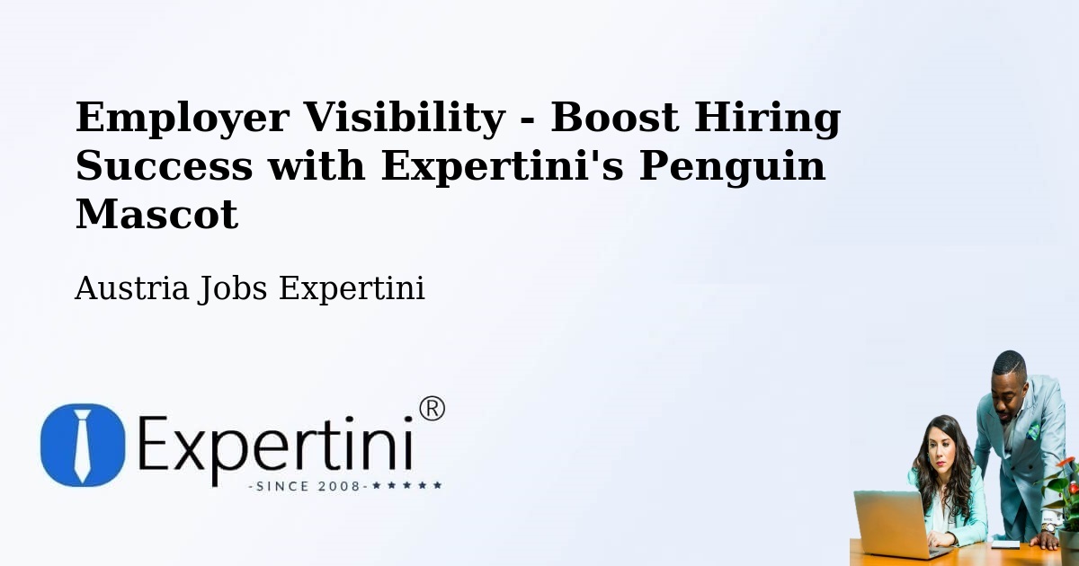 CV and Resume Visibility Optimization – Olbendorf - Austria Jobs Expertini